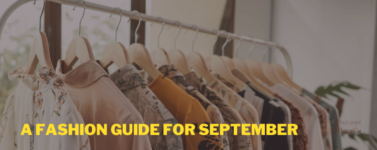 A Fashion Guide for September