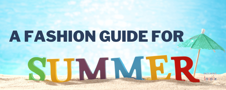 A Fashion Guide for the Peak of Summer