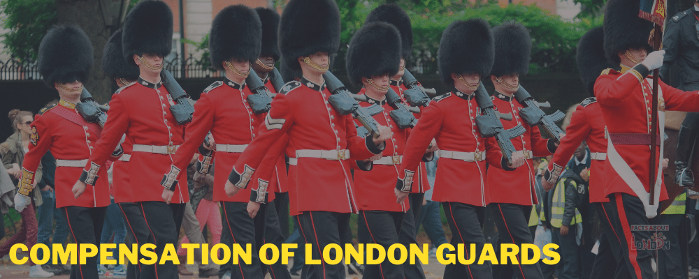 Compensation of London Guards