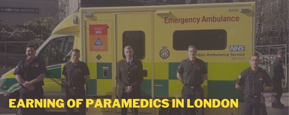 Earning of Paramedics in London